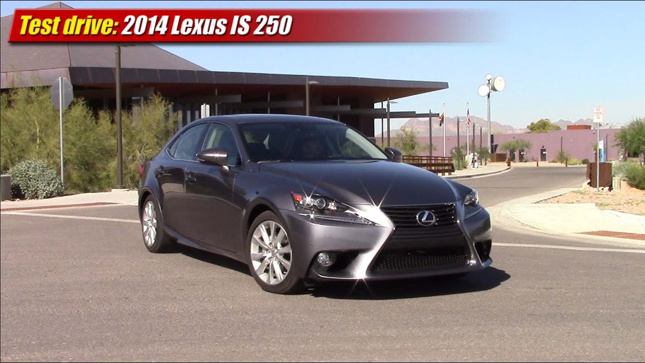 Test drive: 2014 Lexus IS 250