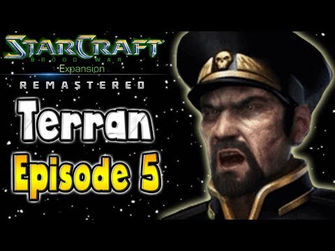 Starcraft Remastered Brood War Campaign | Terran Episode 5