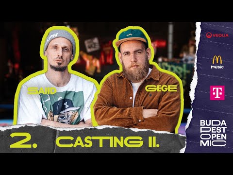 2. EPIZÓD - CASTING II. // Budapest Open Mic HipHop Talents vol.2