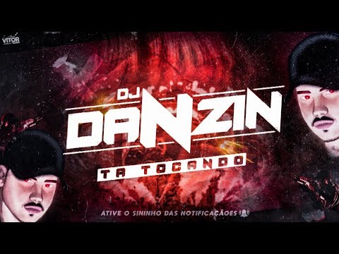 DJ Danzin | MC Malvim & MC Madan - Sequência do Botadão