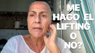 ME HAGO UN LIFTING O NO?  Agosto 2025 #15b