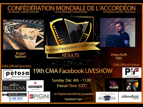 19th CMA Facebook Live Show - Pietro Roffi (Italy). Sponsor BUGARI. Results IOT Adultes Confirmés