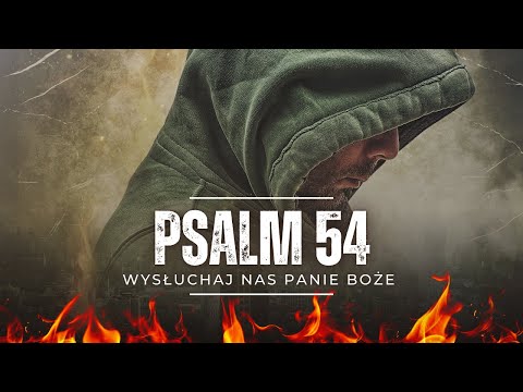 Psalm 54 (śpiewane)- Wysłuchaj nas Panie Boże