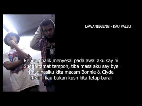 Lawa Nie Geng - Kau Palsu