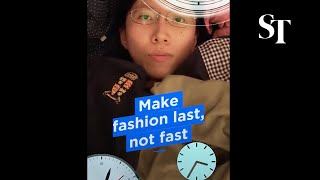 I don't want fast fashion, I want clothes that last