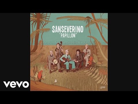 Sanseverino - La ballade de Bébert Célier (Audio)