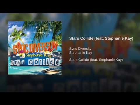 Sync Diversity feat. Stephanie Kay - Stars Collide (eurodance edit.)