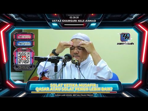 TAZKIRAH : Inovasi Sujud Syukur & Masalah Solat Jamak Qasar Ketika Musafir - Ustaz Shamsuri Ahmad