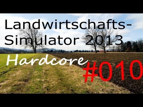 Let's Play Together- Landwirtschafts-Simulator 2013 - Hardcore! - #010 [HD/German] - Klassiker!