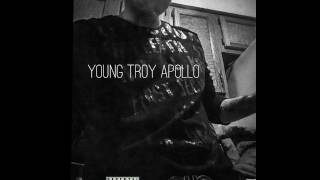 Young Troy Apollo - Deep (Audio Only)