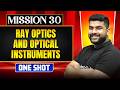 RAY OPTICS OPTICAL INSTRUMENTS In ONE SHOT All Concepts Tricks PYQs NEET 2026