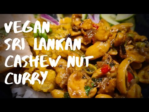 Vegan Sri Lankan Cashew Nut Curry Recipe