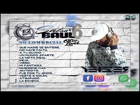 Salsa Baul Vol.6 "Otro Level" (no comercial)-Dj Yeizer Torres La Diferencia