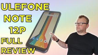 Ulefone Note 12p Full Review
