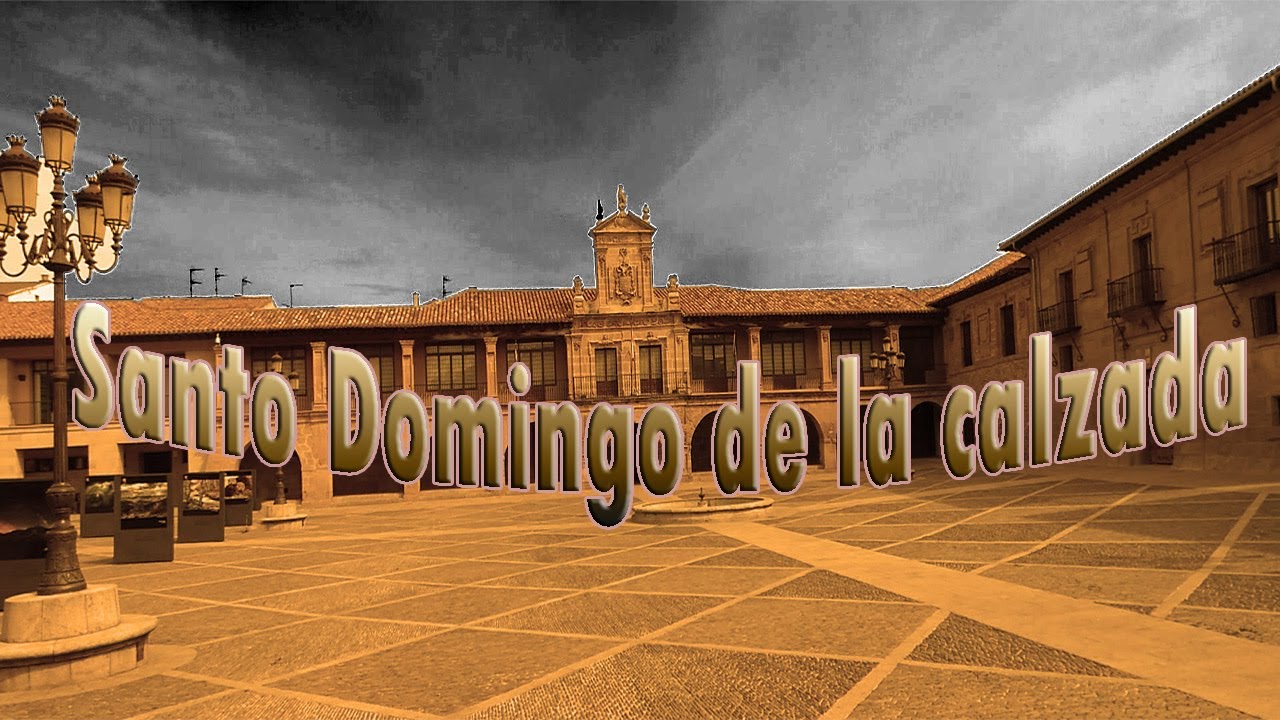 Watch Qué ver en Santo Domingo de la Calzada (La Rioja) Now Qué ver en Santo Domingo de la Calzada (La Rioja)