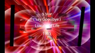 5 Star  Say Goodbye