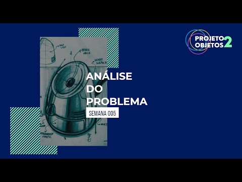 PO2 | Semana 05 | Análise do Problema