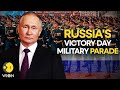 Russia Victory Day Parade LIVE: Russia marks WW2 Victory Day with military parade in Moscow | WION