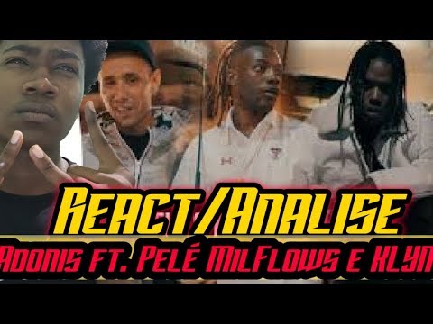 Adonis ft. Pelé MilFlows e KLYN - O Corre (Prod. NeoBeats)-[REACT/ANALISE]
