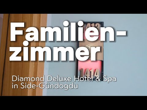 Diamond Deluxe Hotel und Spa: Roomtour durch unser Familienzimmer