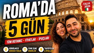 ROMA GEZİ REHBERİ 🇮🇹 | 5 Günde Roma’da Yapılacak Her Şey!