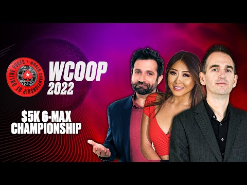 WCOOP 2022: $5k 6-Max Championship - James, Joe & Maria ♠️ PokerStars