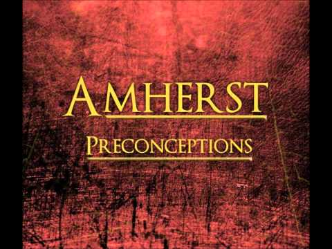 Amherst - Preconceptions (Single)