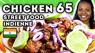 STREET FOOD INDIENNE 🇮🇳 Recette du CHICKEN 65 🍗 Poulet à l'indienne