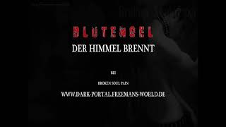 BlutEngel - Der Himmel brennt ( by Dark Portal )