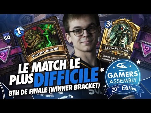 GAMERS ASSEMBLY 2019 | LE MATCH LE PLUS DIFFICILE | FELKEINE HUITIEME DE FINALE WINNER BRACKET
