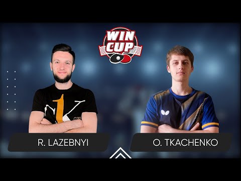 14:30 Ruslan Lazebnyi  - Oleksandr Tkachenko  West 3 WIN CUP 19.11.2023 | TABLE TENNIS WINCUP