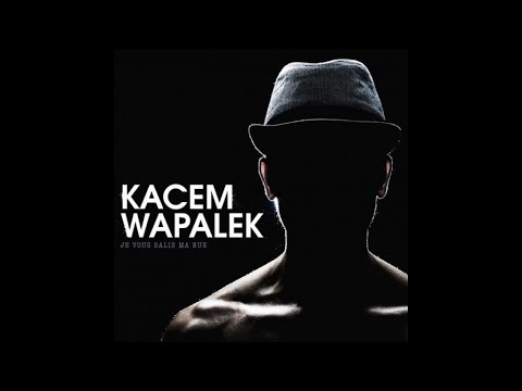 Kacem Wapalek - Vingt sur vingt