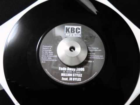 Fade Away 2006 / Million Stylez & Junior Byles
