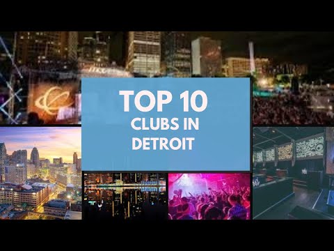 Top 10 Clubs in Detroit to Party All Night - 2024