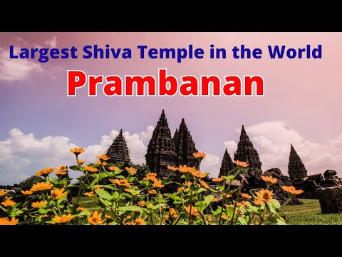 Prambanan Temple Compounds, प्रम्बानन मंदिर परिसर, Trending Places to see in 2022