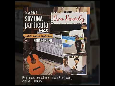 Pájaros en el monte (Pericón) de A.  Fleury