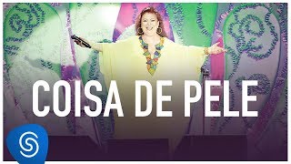 Coisa de Pele Music Video