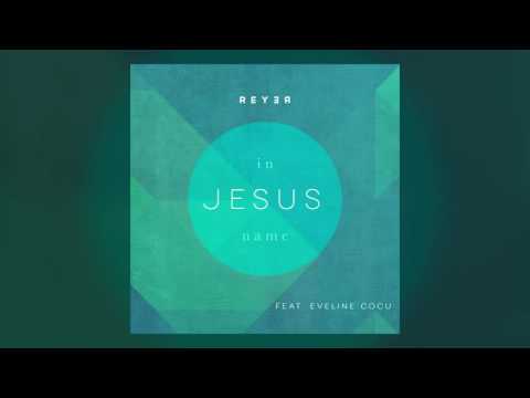 Darlene Zschech - In Jesus' Name (Reyer Remix)