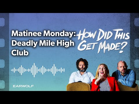 Matinee Monday: Deadly Mile High Club