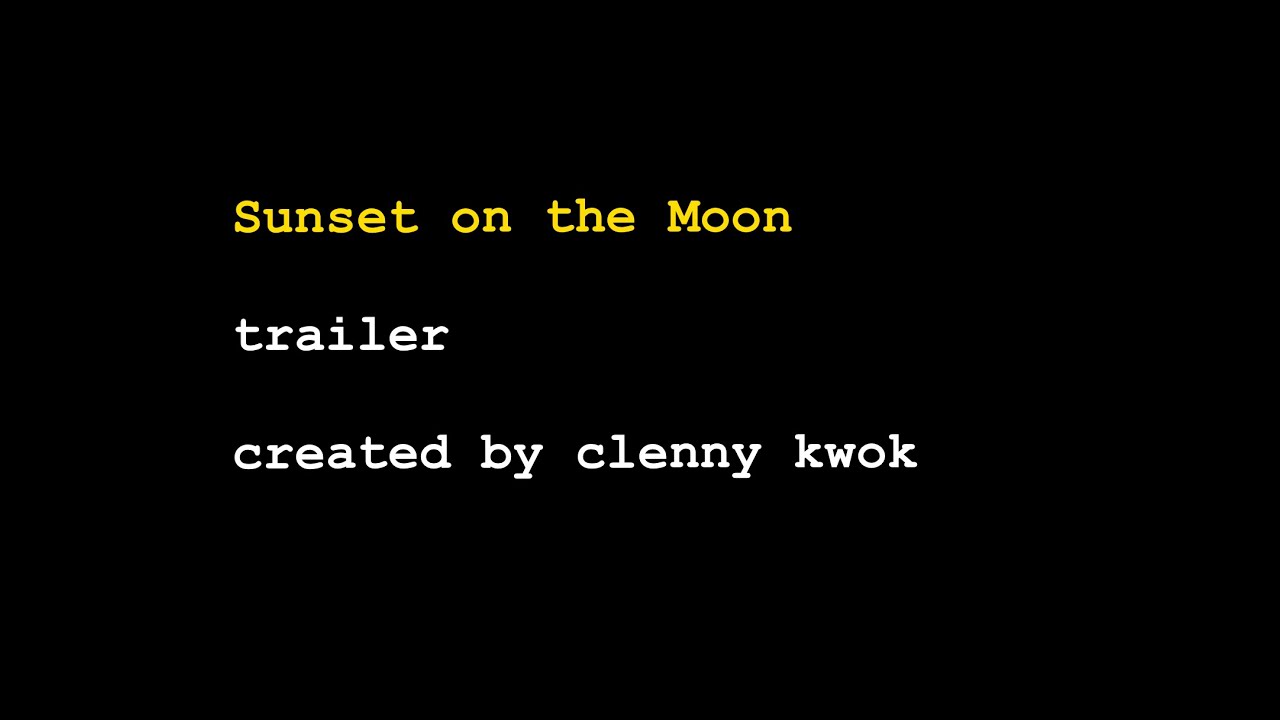 Sunset on the Moon