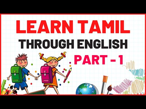 Learn Tamil Language Through English Online - PART 1 | Tamil Language Lessons for Beginners