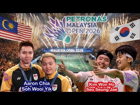 Kim Won Ho / Seo Seung Jae Vs Aaron Chia / Soh Wooi Yik - Final Malaysia Open 2026 - Bersama Bu Rina