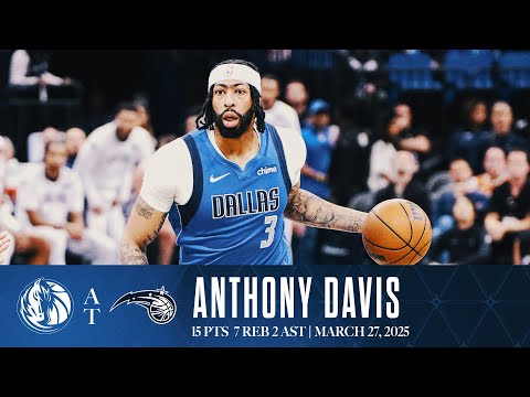 Anthony Davis (15 Points) Highlights vs. Orlando Magic | March 27, 2025