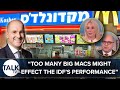“Too Many Big Macs Might Affect IDF’s Performance” | McDonalds Buys Back Franchises Over Boycotts