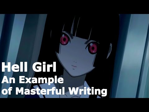 Jigoku Shoujo (Hell Girl) - An Example of Masterful Writing