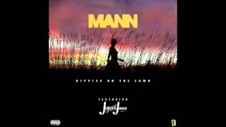 Mann   Hippies On The Lawn Feat  Jetpack Jones Prod  By Darithespazzz
