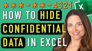 How to Hide Confidential Data in Excel - Hiding Social Security Numbers & Credit Card Numbers