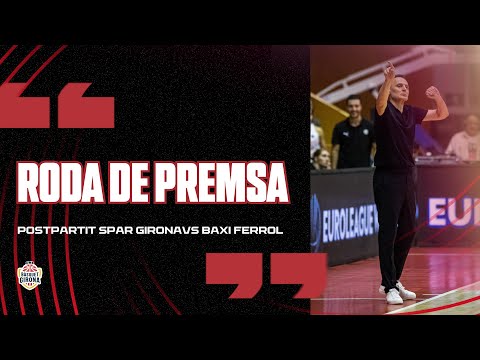 🎙️ #RDP | Spar Girona vs Baxi Ferrol | Jornada 2 #LFEndesa