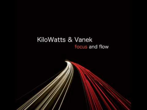 KiloWatts & Vanek - Combray