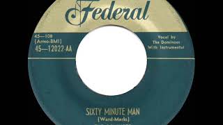 1951 HITS ARCHIVE: Sixty Minute Man - Dominoes (#1 R&amp;B hit)